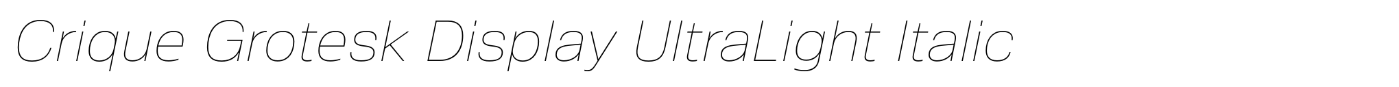 Crique Grotesk Display UltraLight Italic image